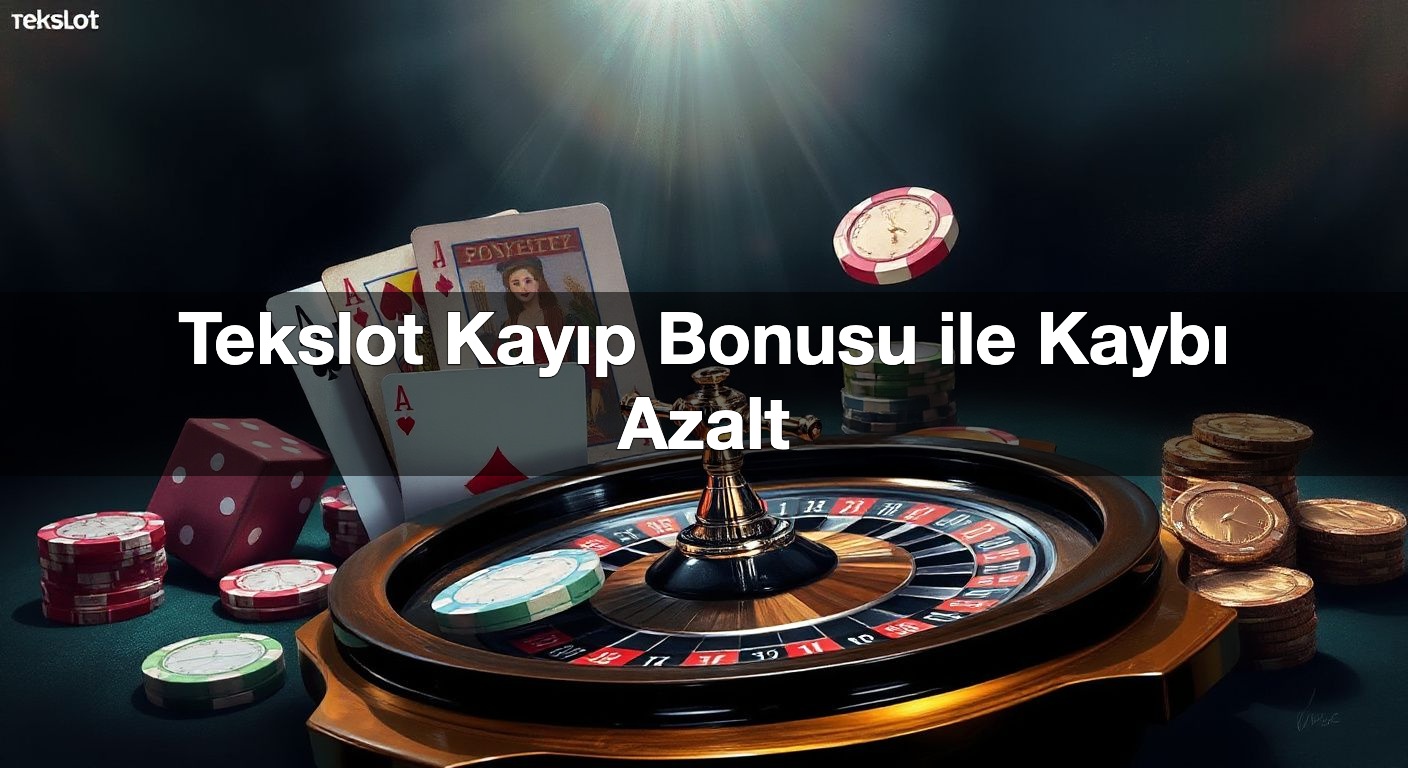 tekslot kay p bonusu ile kayb azalt 1789831868103